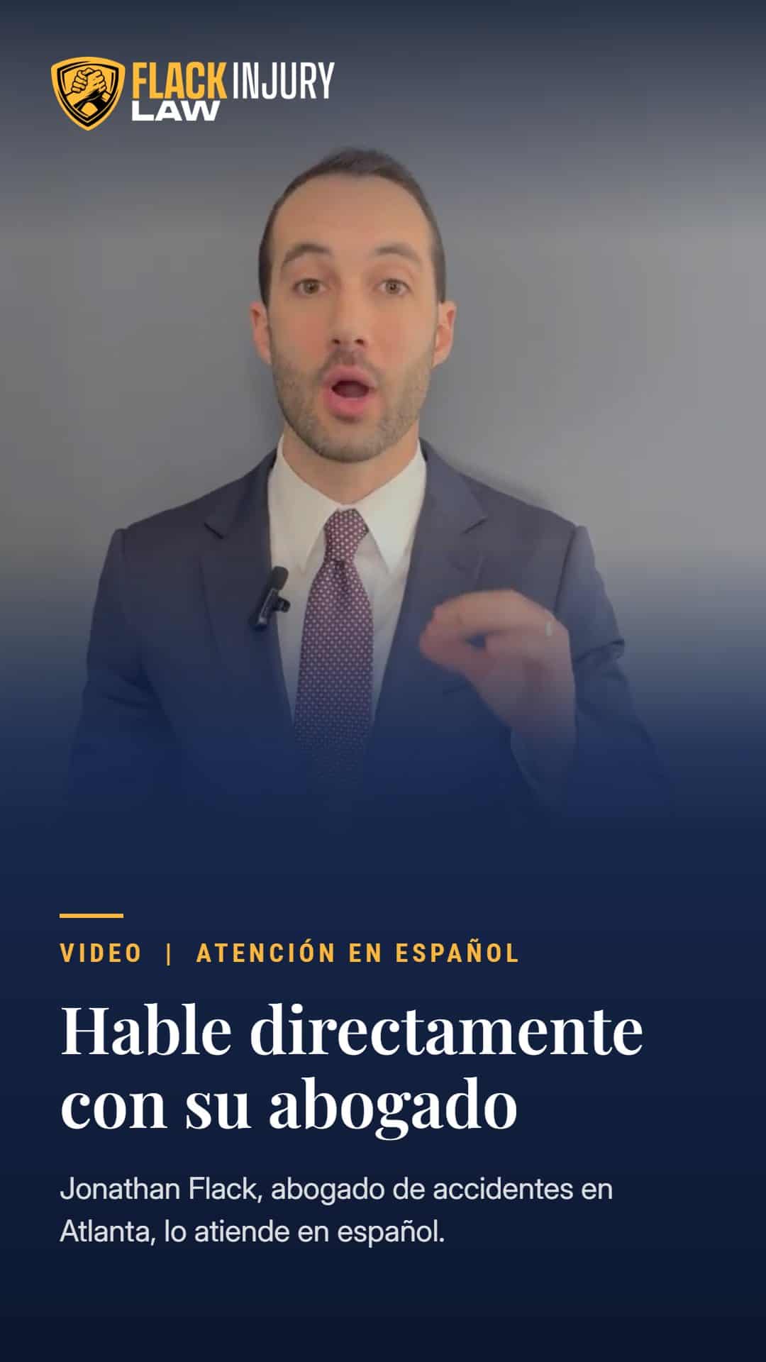 Jonathan Flack, abogado de accidentes en Atlanta, habla directamente con sus clientes en español