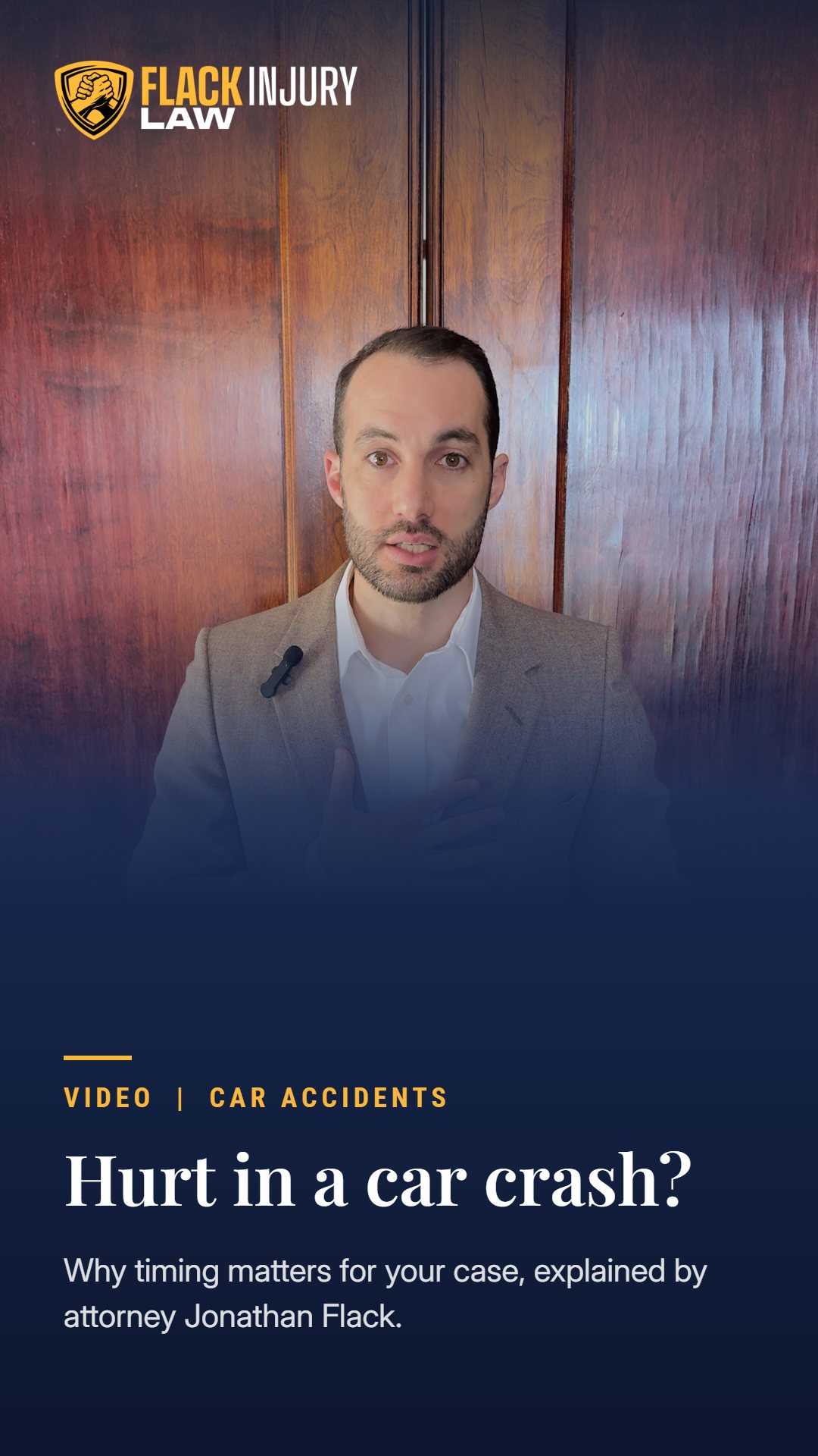 Attorney Jonathan Flack explains why timing matters after a car accident