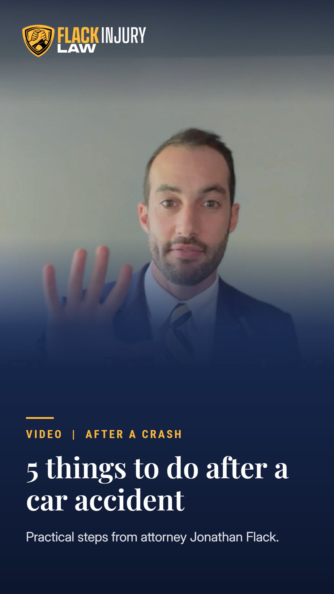 Attorney Jonathan Flack lists five things to do after a car accident